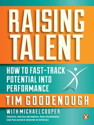 cover image of Raising Talent--How to Fast-Track Potential into Performance